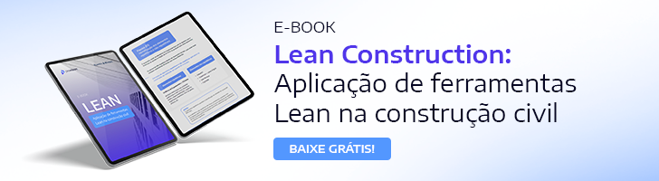 Banner ofertando o E-book de aplicação das ferramentas Lean na Construção Civil e como auxilia a obter mais eficiência também pelo método Ágil 
